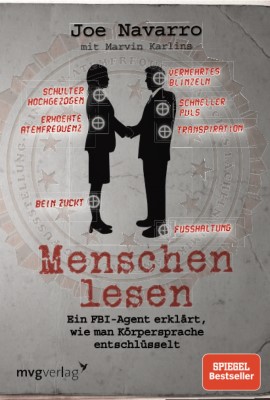 Menschen lesen: Ein FBI-Agent erklärt, wie man Körpersprache entschlüsselt (Deutsch) Taschenbuch – 18. Oktober 2010 von Joe Navarro